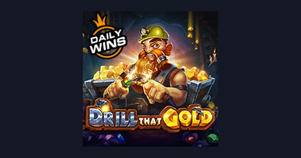 Drill That Gold, Slot Seru dengan Daftar & Login Gampang di LTE4D